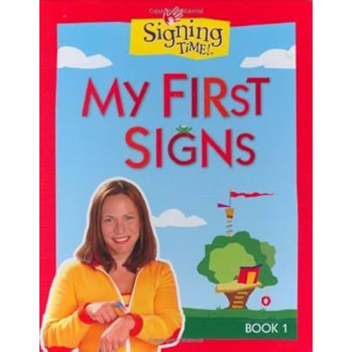 Signing Time Board Book Vol. 1: My First Signs