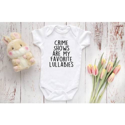 Crime Shows Are My Favorite Lullabies Baby Bodysuit, True Crime Baby Clothes, TV Show Baby Clothes, Funny - Etsy