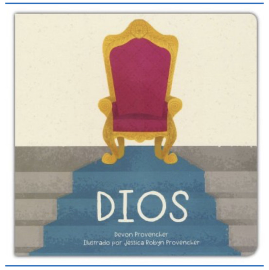 Dios (God): Devon Provencher Illustrated By: Jessica Robyn Provencher: 9781087737171 - Christianbook.com