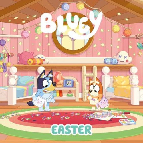Bluey: Easter - by Penguin Young Readers Licenses (Paperback)