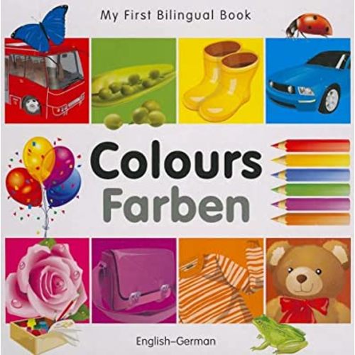 My First Bilingual Book–Colours (English–German)