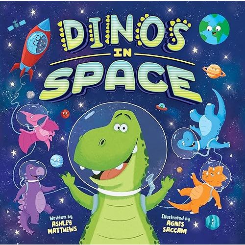 Dinos in Space - Colorful Kids Board Book, Ages 3+ - Adventure Story of Dinosaurs Searching the Galaxy for a New Home Board book – January 15, 2024