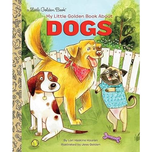 My Little Golden Book About Dogs