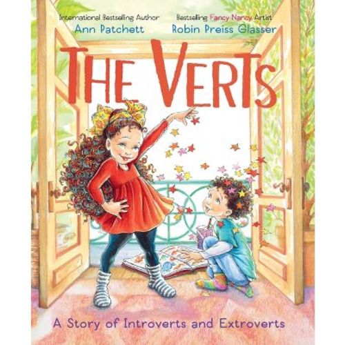 The Verts: A Story of Introverts and Extroverts - by Ann Patchett (Hardcover)