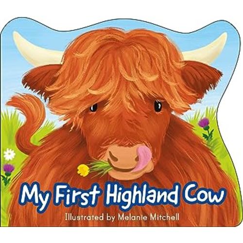 My First Highland Cow (Picture Kelpies)