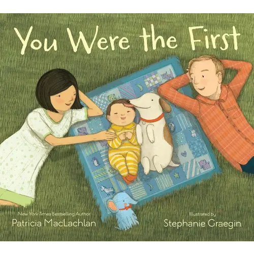 You Were the First