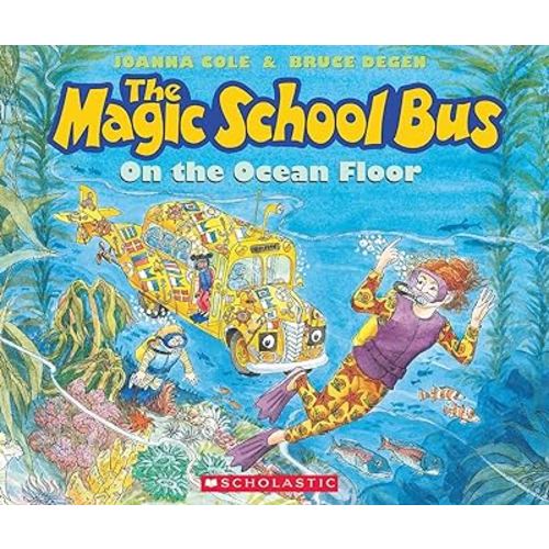The Magic School Bus on the Ocean Floor