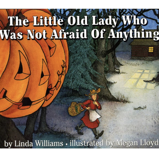 The Little Old Lady Who Was Not Afraid of Anything