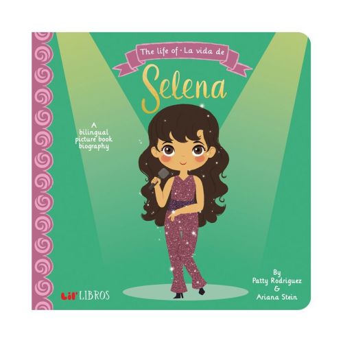 Life of / La Vida De Selena - by Patty Rodriguez & Ariana Stein (Hardcover)