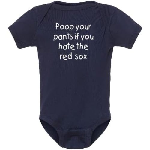 Campus Originals Poop Your Pants if You Hate the Red Sox Funny Yankees Fan Baby Bodysuit - Newborn