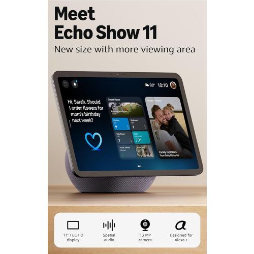 Amazon Echo Show 11 (newest model), Vibrant Full-HD 11" display with more viewing area and spatial audio, designed for Alexa+, Graphite