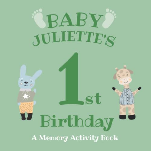 Baby Juliette's First Birthday: A Memory Activity Book
