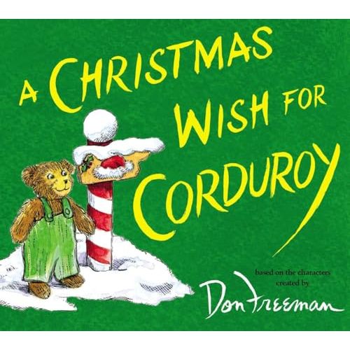 A Christmas Wish for Corduroy