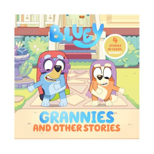 Bluey: Grannies And Other Stories - By Penguin Young Readers Licenses (hardcover)
