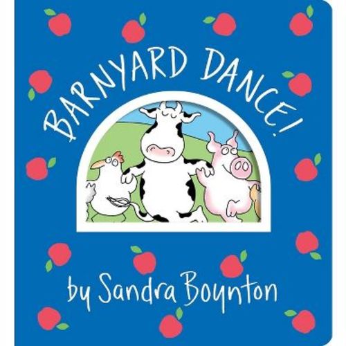 Barnyard Dance! - (Boynton on Board) by Sandra Boynton (Board Book)