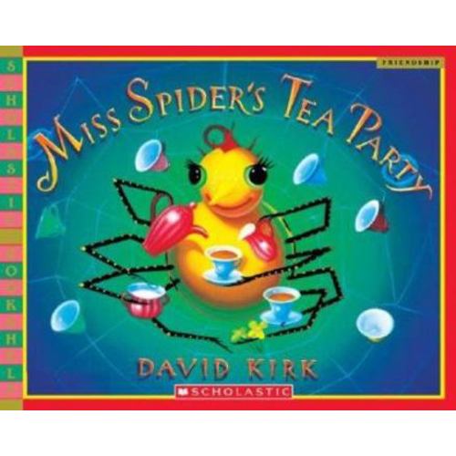 Miss Spider's Tea Party book by David Kirk