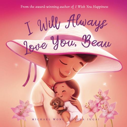 I Will Always Love You, Beau (The Unconditional Love for Beau Series)