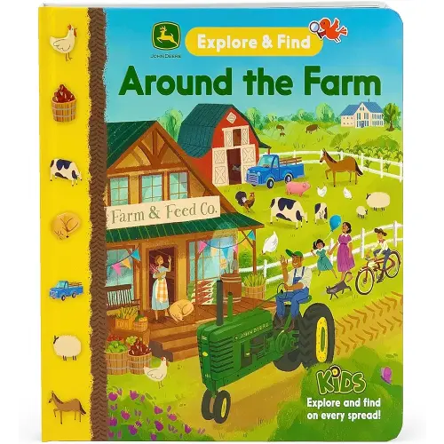John Deere Around the Farm Explore & Find - A Hidden Look for the Pictures Beginner Board Book for Preschoolers and Toddlers Filled with Tractors, ... and More! (John Deere Explore & Find)