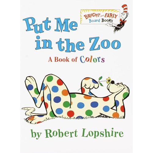Put Me In the Zoo (Bright & Early Board Books)
