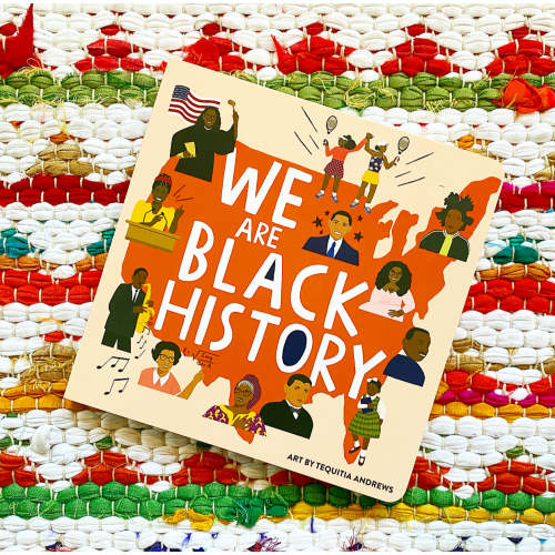 We Are Black History Board Book | Tequitia Andrews