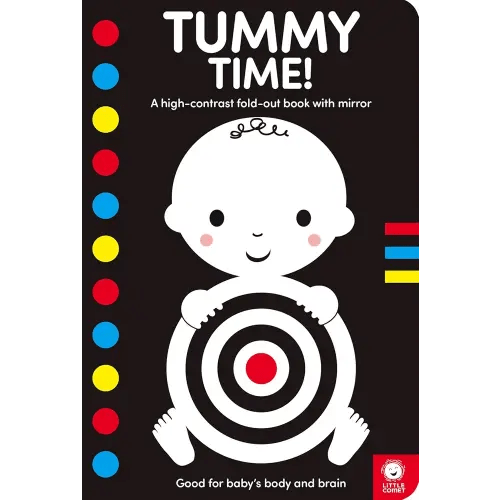 Tummy Time!: A High-Contrast Fold-Out Book with Mirror for Babies