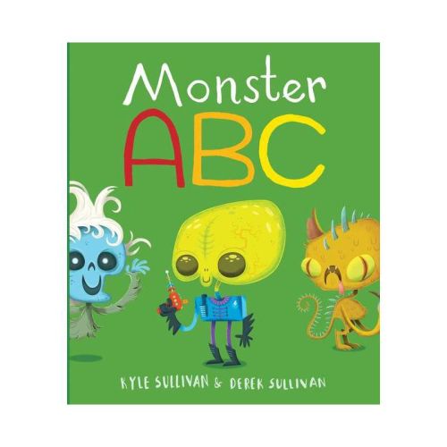 Monster Abc - (hazy Dell Press Monster) By Kyle Sullivan (board Book)