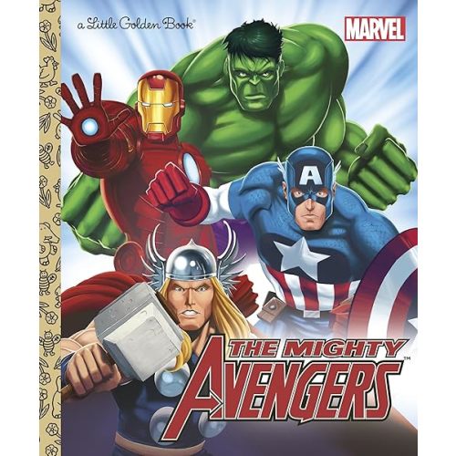 The Mighty Avengers (Marvel: The Avengers) (Little Golden Book) Hardcover – Picture Book, March 27, 2012