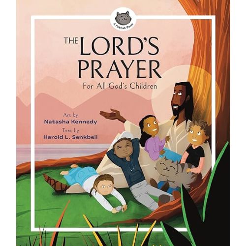 The Lord's Prayer: For All God's Children (A FatCat Book) Hardcover – Picture Book, October 5, 2022
