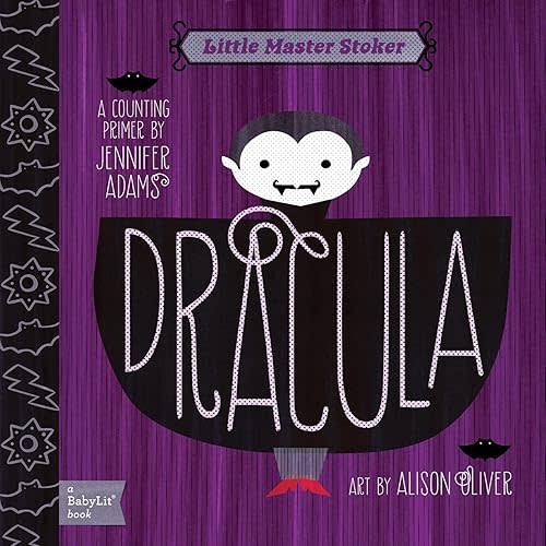Dracula: A BabyLit® Counting Primer Board book – Picture Book, August 1, 2012