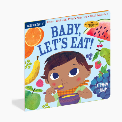Workman Publishing Company Indestructibles: Baby, Let's Eat