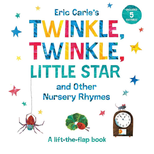 Eric Carle's Twinkle, Twinkle, Little Star and Other Nursery Rhymes: A Lift-the-Flap Book (The World of Eric Carle)