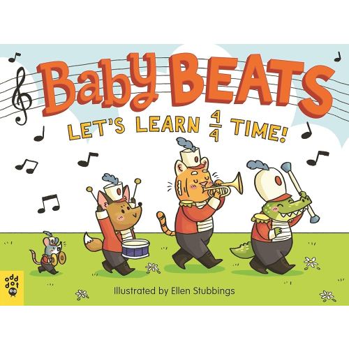 Baby Beats: Let's Learn 4/4 Time! (Baby Beats, 1)