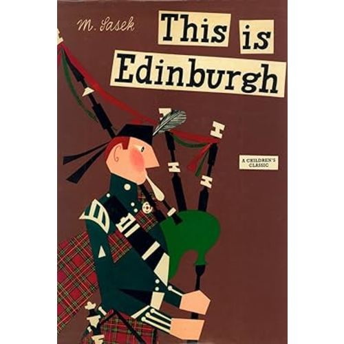 This Is Edinburgh: A Children's Classic