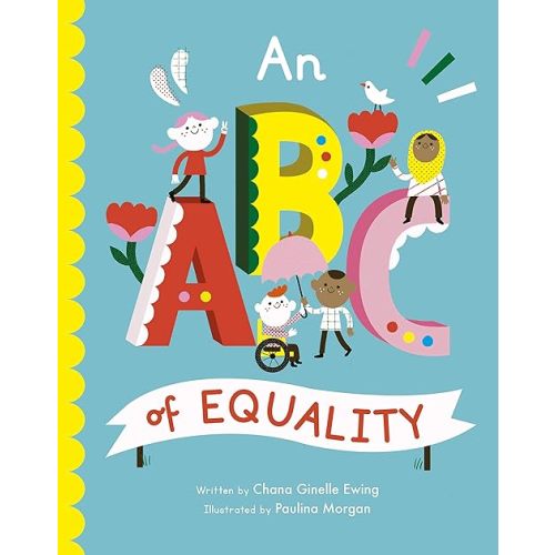 An ABC of Equality (Volume 1) (Empowering Alphabets, 1) Hardcover – September 1, 2020
