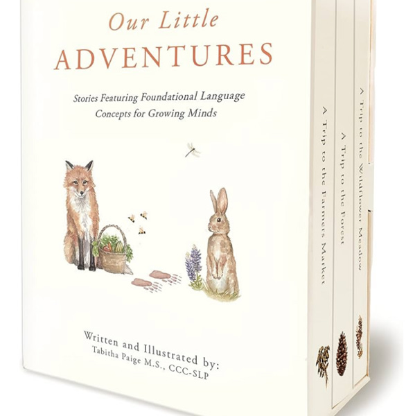 Our Little Adventures: Stories Featuring Foundational Language Concepts for Growing Minds (Tabitha Paige Children's Book Series)