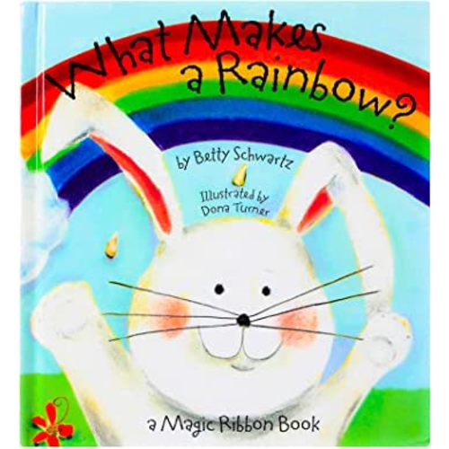 What Makes a Rainbow? Magic Ribbon Book