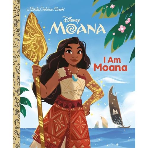 I Am Moana (Disney) (Little Golden Book)