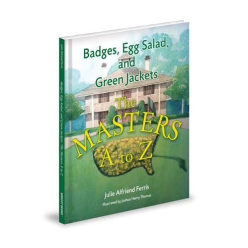 Children's Badges, Egg Salad and Green Jackets: The Masters A to Z Book - Signed Copy | The Red Wagon
