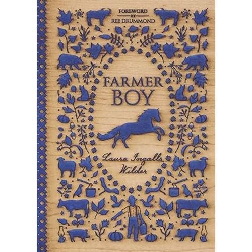 By Laura Ingalls Wilder - Farmer Boy (Little House) (5/16/53)