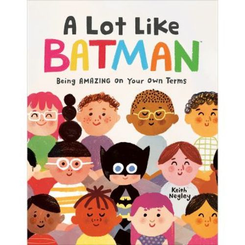 A Lot Like Batman (dc Batman) - By Keith Negley (hardcover)