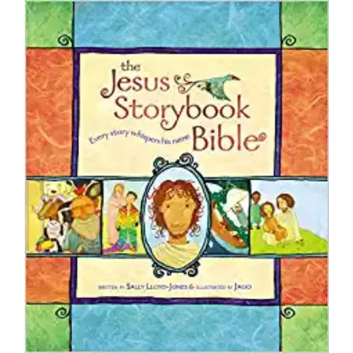 The Jesus Storybook Bible: Every Story Whispers His Name