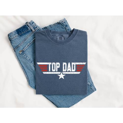 Top Dad T-Shirt, Top Dad T Shirt,Comfort Colors®Top Dad Shirt, Christmas dad gift from daughter, dad gift from son, Mens Shirt