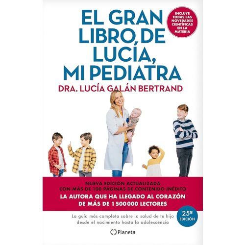 El gran libro de Lucía, mi pediatra (Edición 5º aniversario) / The Big Book of Lucía, My Pediatrician (5th Anniversary Edition) (Spanish Edition) Paperback – April 28, 2026