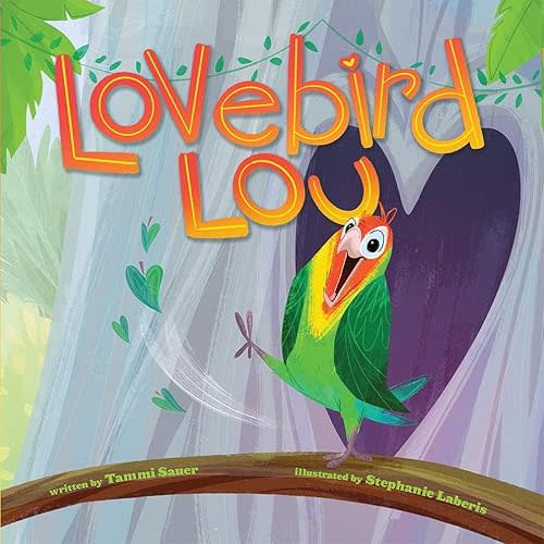 Lovebird Lou Hardcover – Picture Book, March 1, 2022