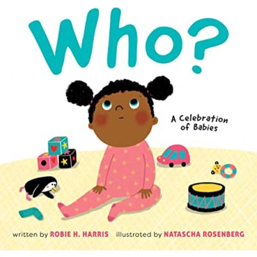 Who?: A Celebration of Babies: A Board Book