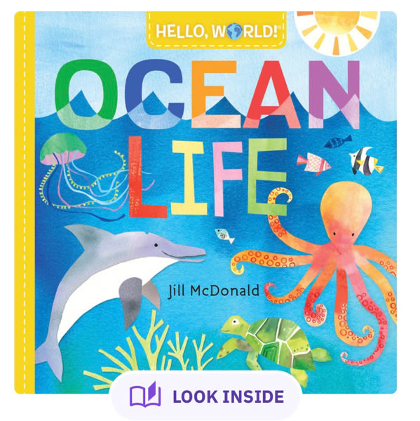 Hello, World! Ocean Life a book by Jill McDonald - Bookshop.org US