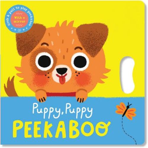 Puppy, Puppy Peekaboo - (peekaboo Grab-and-pull Books) By Grace Habib (board Book)