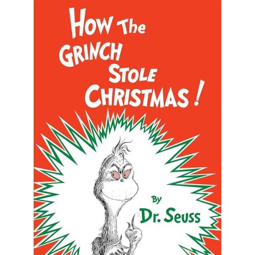 How the Grinch Stole Christmas! (Classic Seuss) Hardcover – Picture Book, October 12, 1957