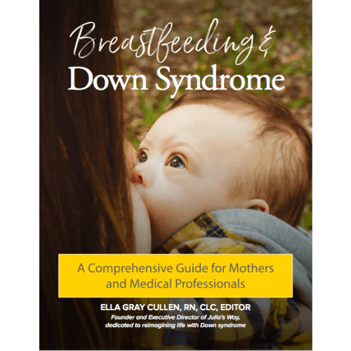 Breastfeeding and Down Syndrome | Down Syndrome Pregnancy