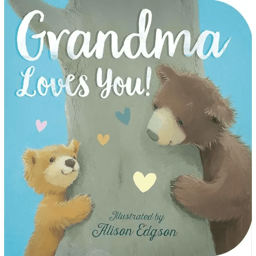 Grandma Loves You!
